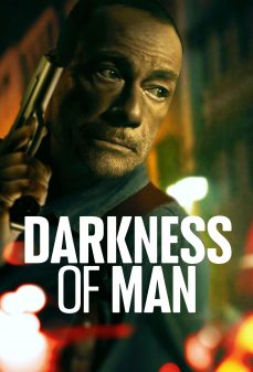 مشاهدة وتحميل فلم Darkness of Man ظلام رجل اونلاين