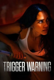 تحميل فلم Trigger Warning اولاين مشاهده مباشره مشاهدة وتحميل فلم Trigger Warning تحذير الزناد اونلاين