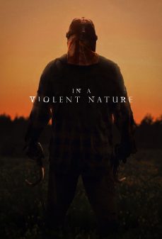 تحميل فلم In a Violent Nature اولاين مشاهده مباشره مشاهدة وتحميل فلم In a Violent Nature بيئة عدائية اونلاين