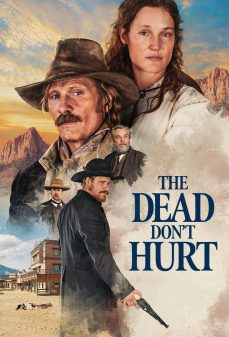 مشاهدة وتحميل فلم The Dead Don’t Hurt الميت لا يؤذي اونلاين