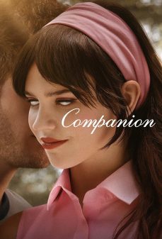 مشاهدة وتحميل فلم Companion رفيق  اونلاين