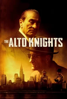 تحميل فلم The Alto Knights اولاين مشاهده مباشره مشاهدة وتحميل فلم The Alto Knights فرسان الألتو اونلاين