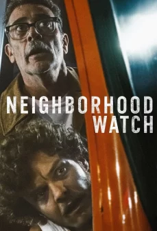 مشاهدة وتحميل فلم Neighborhood Watch مراقبة الحي اونلاين