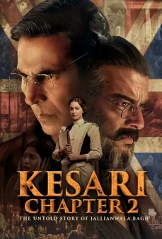 تحميل فلم Kesari Chapter 2: The Untold Story of Jallianwala Bagh اولاين مشاهده مباشره مشاهدة وتحميل فلم Kesari Chapter 2: The Untold Story of Jallianwala Bagh كيساري الجزء الثاني: القصة غير المروية لجاليانوالا باغ اونلاين