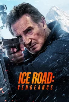 مشاهدة وتحميل فلم Ice Road: Vengeance طريق الجليد: انتقام  اونلاين