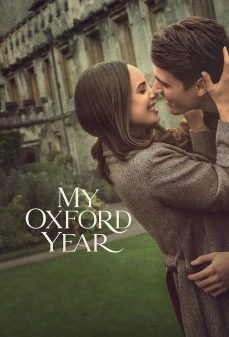 مشاهدة وتحميل فلم My Oxford Year عامي في اكسفورد اونلاين