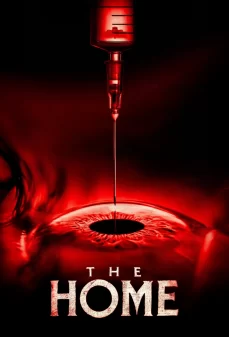 تحميل فلم The Home اولاين مشاهده مباشره مشاهدة وتحميل فلم The Home المنزل اونلاين